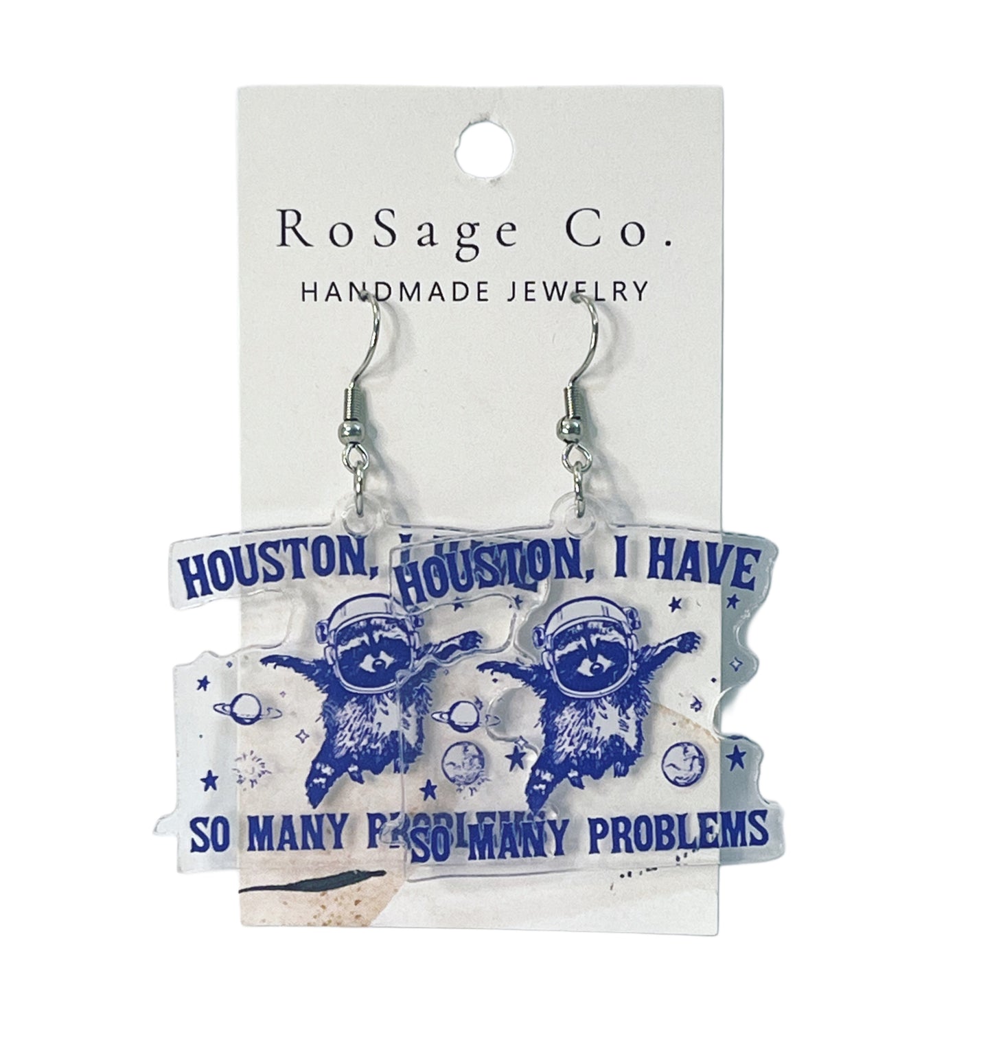Houston I Have So Many Problems Earrings